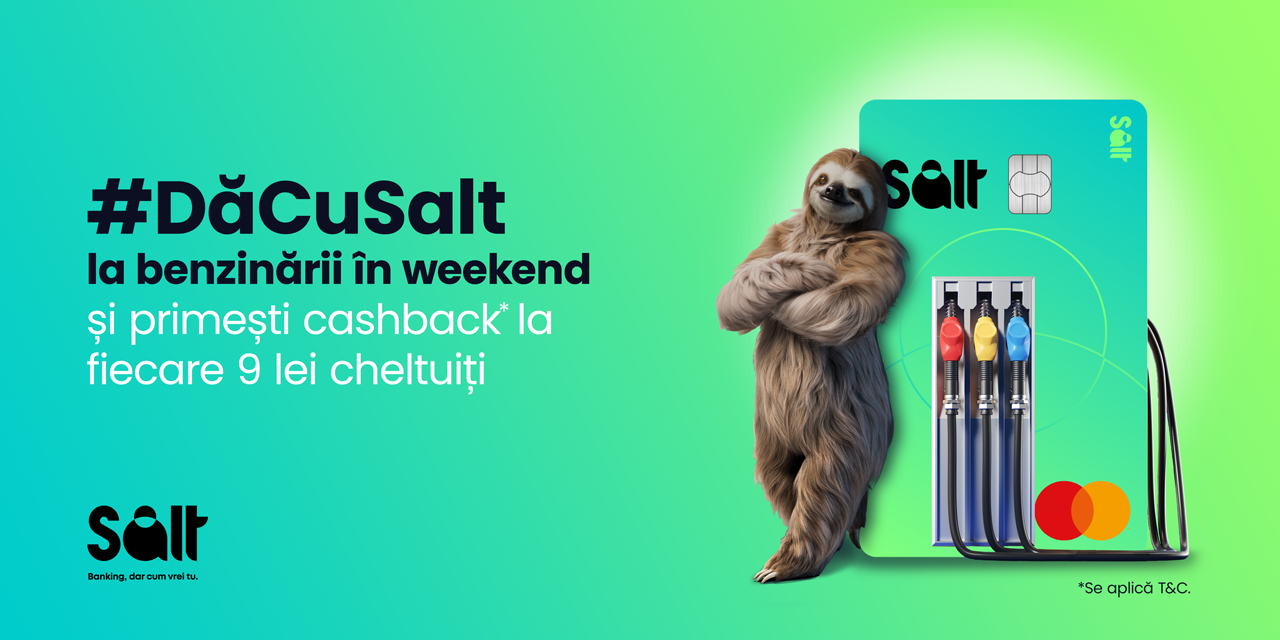 Salt Bank lansează o campanie de cashback la plățile pentru combustibil, ca răspuns la creșterea semnificativă a prețurilor la benzină și motorină din ultima perioadă