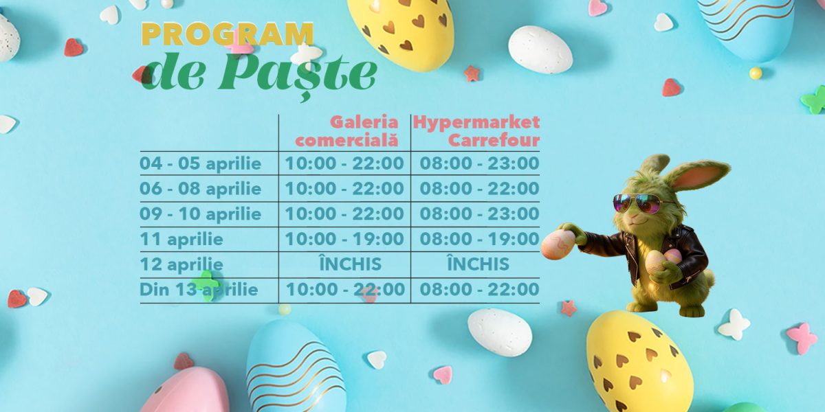 Brăila Mall: Program special de Paște, cu premii și activități creative