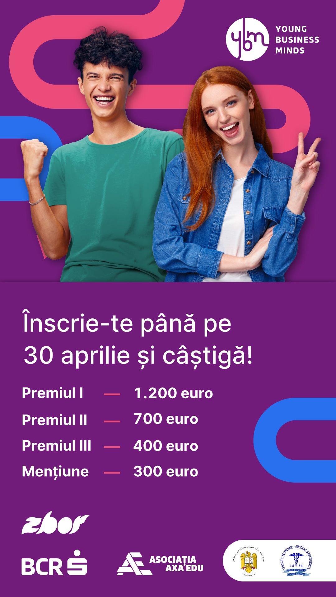 Banca Comercială Română (BCR), Asociația Axa Edu și Colegiul Economic „Nicolae Kretzulescu” invită liceenii bucureșteni să se înscrie la ediția 2026 a competiției „Young Business Minds”, un program dedicat tinerilor cu ambiții antreprenoriale