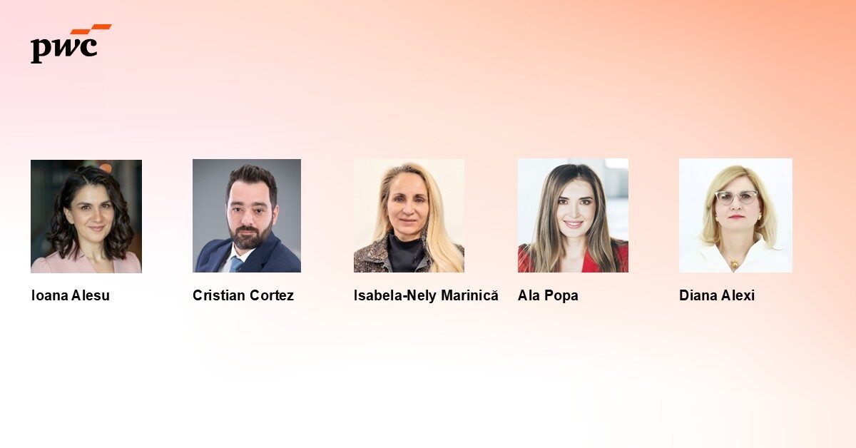 PwC România: Cinci directori noi, de la 1 septembrie 2026
